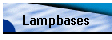 Lampbases