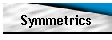 Symmetrics