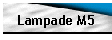 Lampade M5