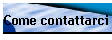 Come contattarci