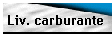 Liv. carburante
