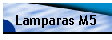 Lamparas M5